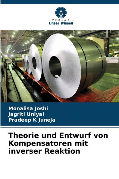 Theorie und Entwurf von Kompensatoren mit inverser Reaktion