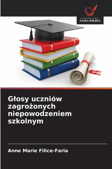 Głosy uczniów zagrożonych niepowodzeniem szkolnym