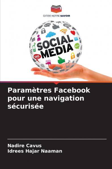 Paramètres Facebook pour une navigation sécurisée