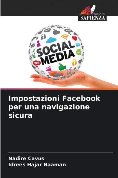 Impostazioni Facebook per una navigazione sicura
