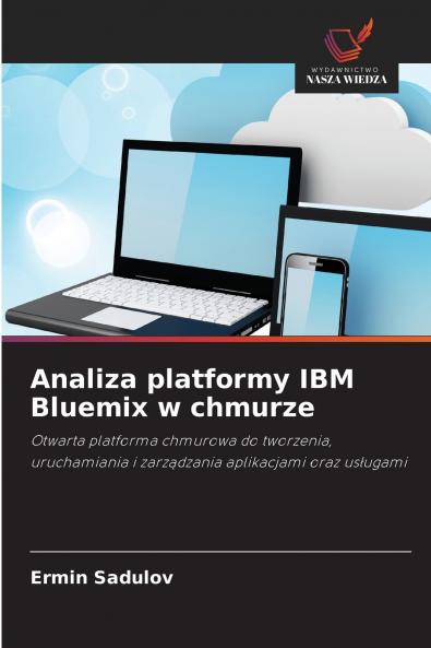 Analiza platformy IBM Bluemix w chmurze