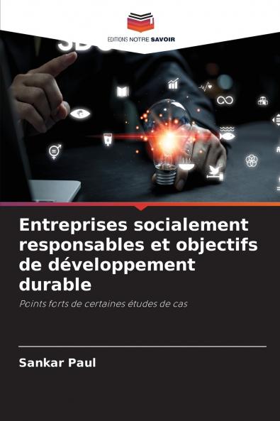 Entreprises socialement responsables et objectifs de développement durable