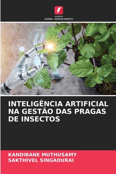 INTELIGÊNCIA ARTIFICIAL NA GESTÃO DAS PRAGAS DE INSECTOS