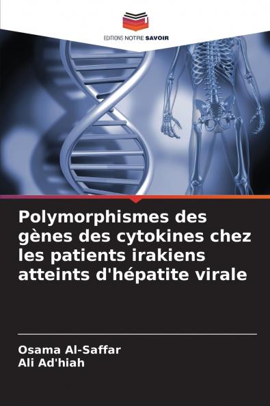 Polymorphismes des gènes des cytokines chez les patients irakiens atteints d'hépatite virale