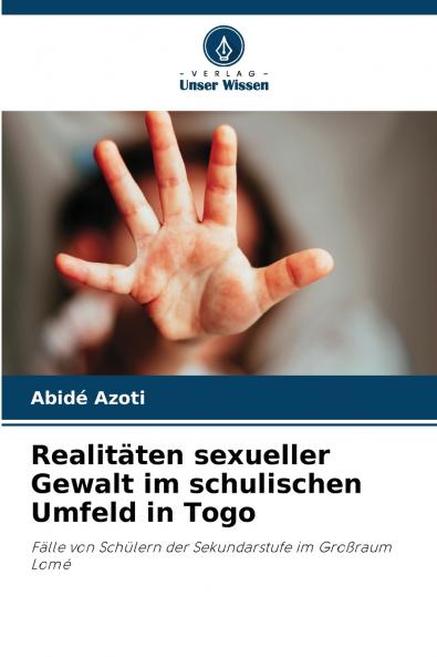 Realitäten sexueller Gewalt im schulischen Umfeld in Togo