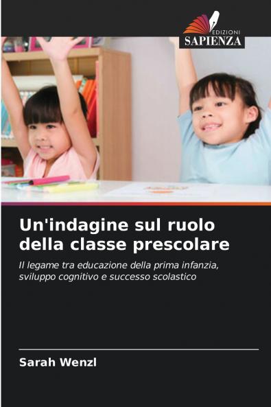Un'indagine sul ruolo della classe prescolare