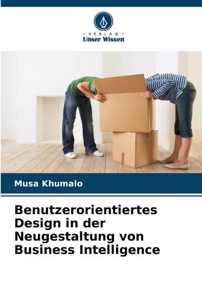 Benutzerorientiertes Design in der Neugestaltung von Business Intelligence