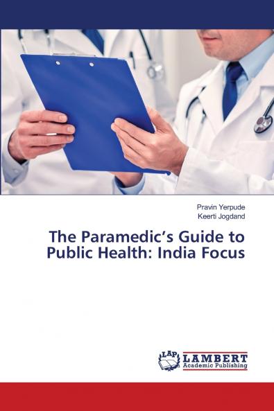 The Paramedic's Guide to Public Health