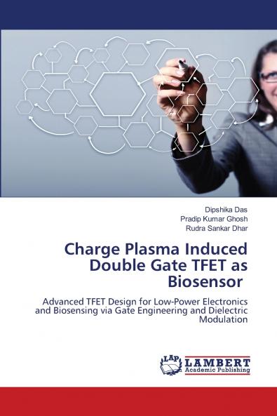 Charge Plasma Induced Double Gate TFET as Biosensor