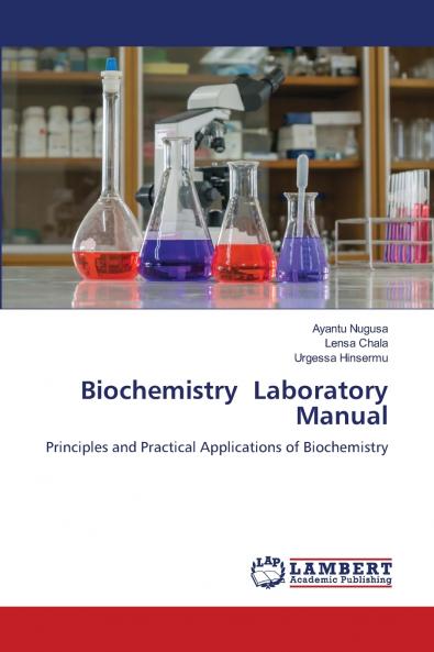 Biochemistry Laboratory Manual
