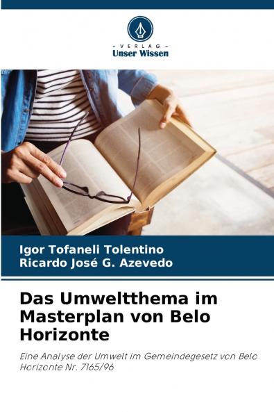 Das Umweltthema im Masterplan von Belo Horizonte