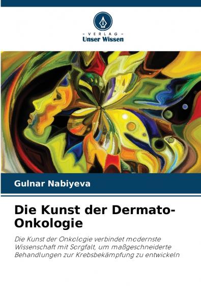 Die Kunst der Dermato-Onkologie