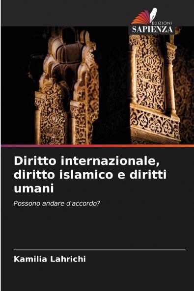 Diritto internazionale diritto islamico e diritti umani