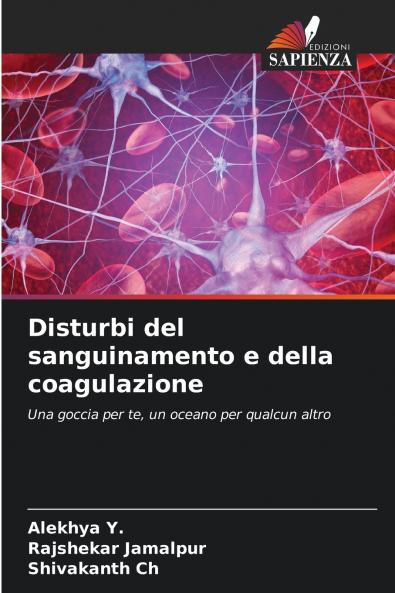 Disturbi del sanguinamento e della coagulazione