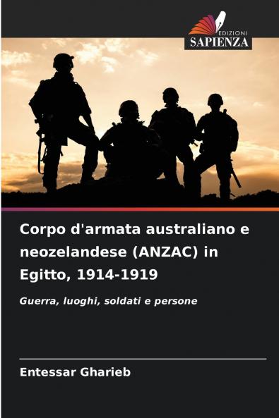 Corpo d'armata australiano e neozelandese (ANZAC) in Egitto 1914-1919