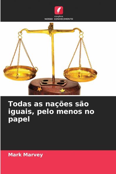Todas as nações são iguais pelo menos no papel