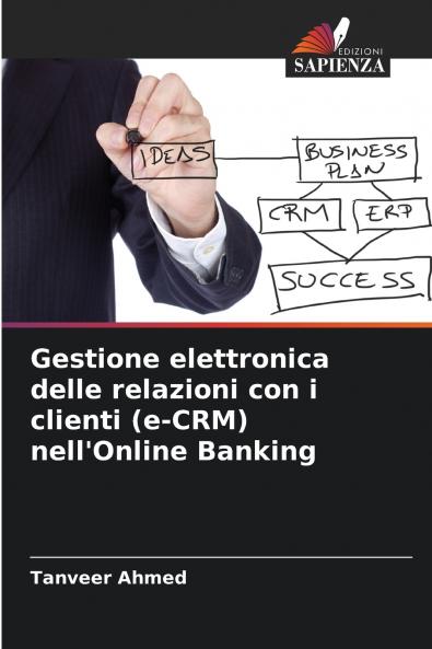 Gestione elettronica delle relazioni con i clienti (e-CRM) nell'Online Banking