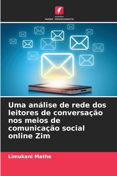 Uma análise de rede dos leitores de conversação nos meios de comunicação social online Zim