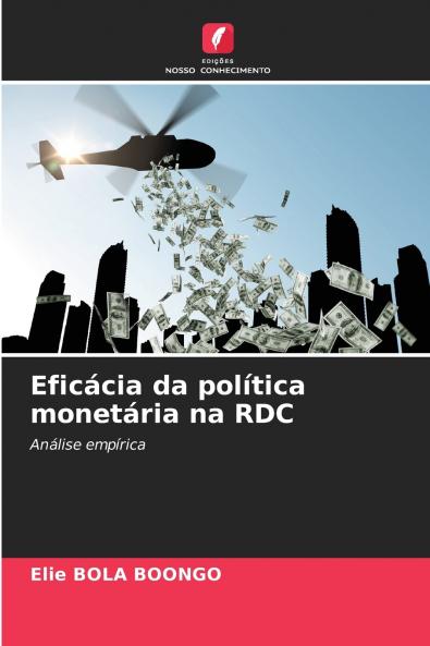 Eficácia da política monetária na RDC
