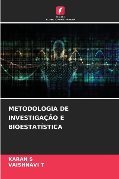 METODOLOGIA DE INVESTIGAÇÃO E BIOESTATÍSTICA
