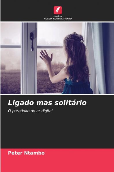 Ligado mas solitário