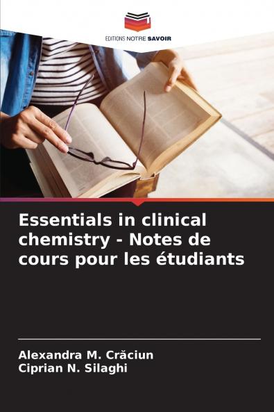 Essentials in clinical chemistry - Notes de cours pour les étudiants