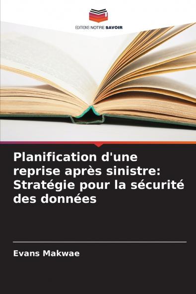 Planification d'une reprise après sinistre