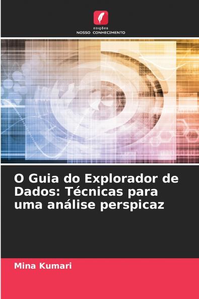 O Guia do Explorador de Dados