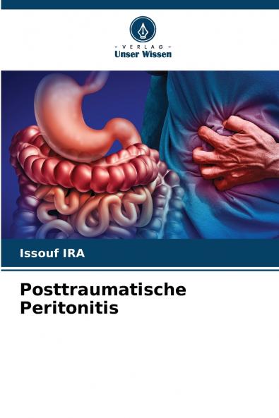 Posttraumatische Peritonitis