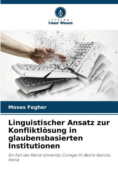 Linguistischer Ansatz zur Konfliktlösung in glaubensbasierten Institutionen