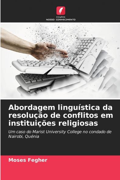 Abordagem linguística da resolução de conflitos em instituições religiosas