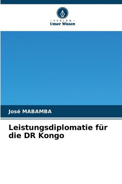 Leistungsdiplomatie für die DR Kongo