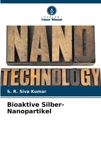 Bioaktive Silber-Nanopartikel