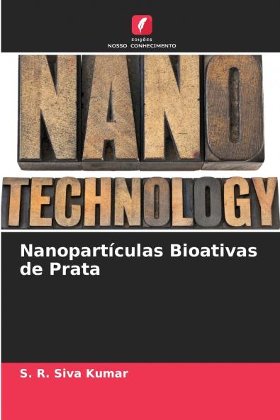 Nanopartículas Bioativas de Prata