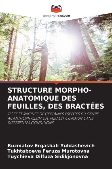 STRUCTURE MORPHO-ANATOMIQUE DES FEUILLES DES BRACTÉES