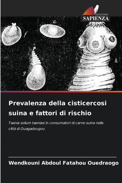 Prevalenza della cisticercosi suina e fattori di rischio