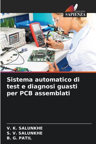 Sistema automatico di test e diagnosi guasti per PCB assemblati