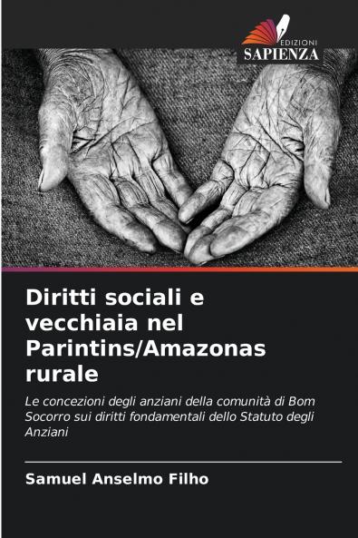 Diritti sociali e vecchiaia nel Parintins/Amazonas rurale