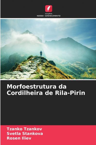 Morfoestrutura da Cordilheira de Rila-Pirin