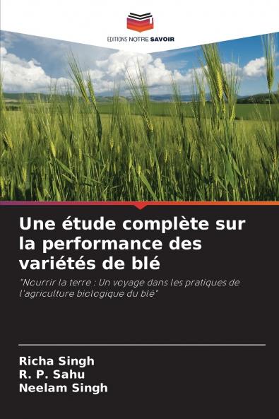 Une étude complète sur la performance des variétés de blé