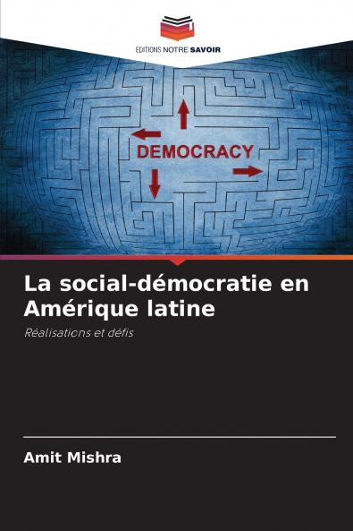 La social-démocratie en Amérique latine