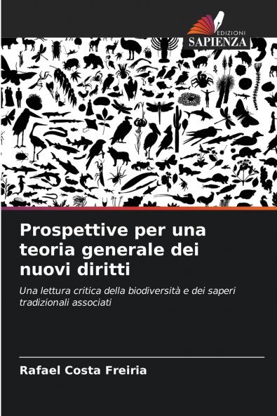 Prospettive per una teoria generale dei nuovi diritti