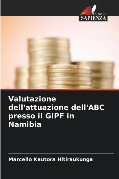 Valutazione dell'attuazione dell'ABC presso il GIPF in Namibia
