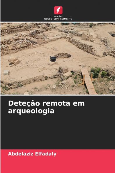 Deteção remota em arqueologia