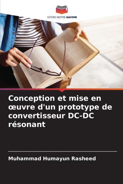 Conception et mise en œuvre d'un prototype de convertisseur DC-DC résonant