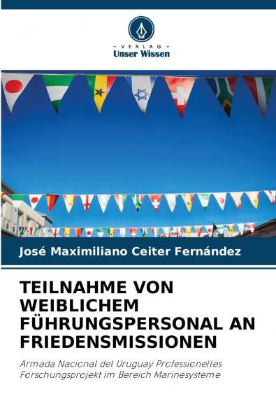 TEILNAHME VON WEIBLICHEM FÜHRUNGSPERSONAL AN FRIEDENSMISSIONEN