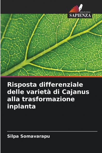 Risposta differenziale delle varietà di Cajanus alla trasformazione inplanta