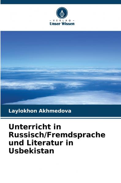 Unterricht in Russisch/Fremdsprache und Literatur in Usbekistan