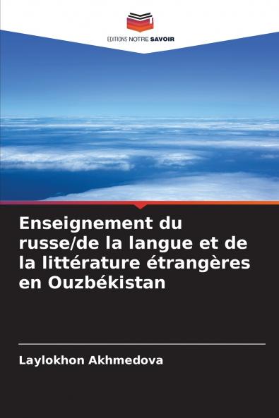 Enseignement du russe/de la langue et de la littérature étrangères en Ouzbékistan