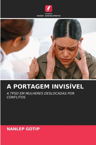 A PORTAGEM INVISÍVEL